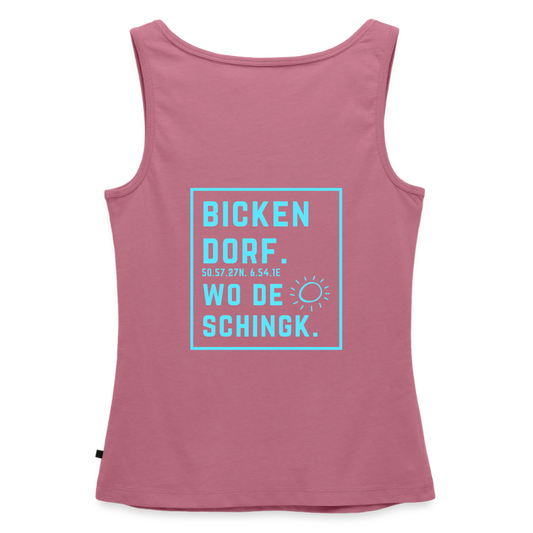 Wo de Sonn schingk - Bickendorf Druck - Frauen Premium Tank Top - Mauve