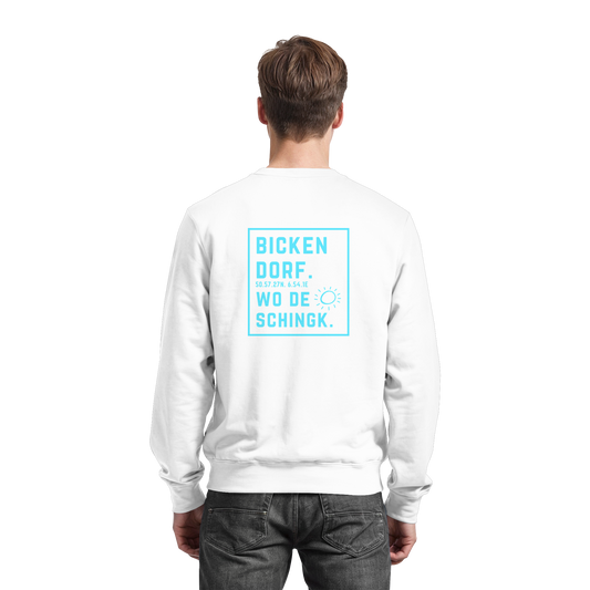 Wo de Sonn schingk - Bickendorf Druck Rücken - Basic Sweatshirt