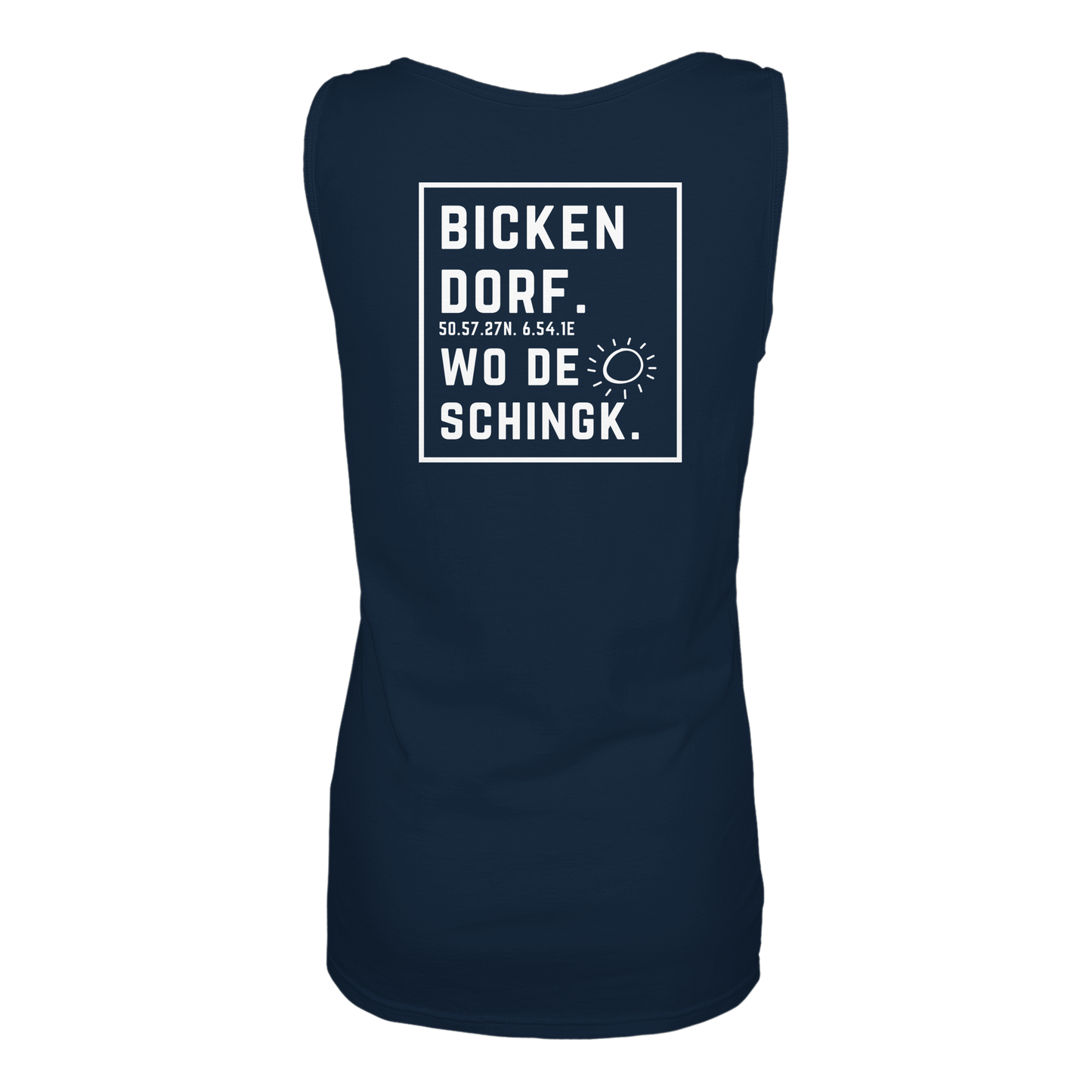 Wo de Sonn schingk - Bickendorf Druck Rücken - Ladies Tank-Top