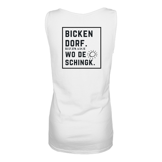 Wo de Sonn schingk - Bickendorf Druck Rücken - Ladies Tank-Top