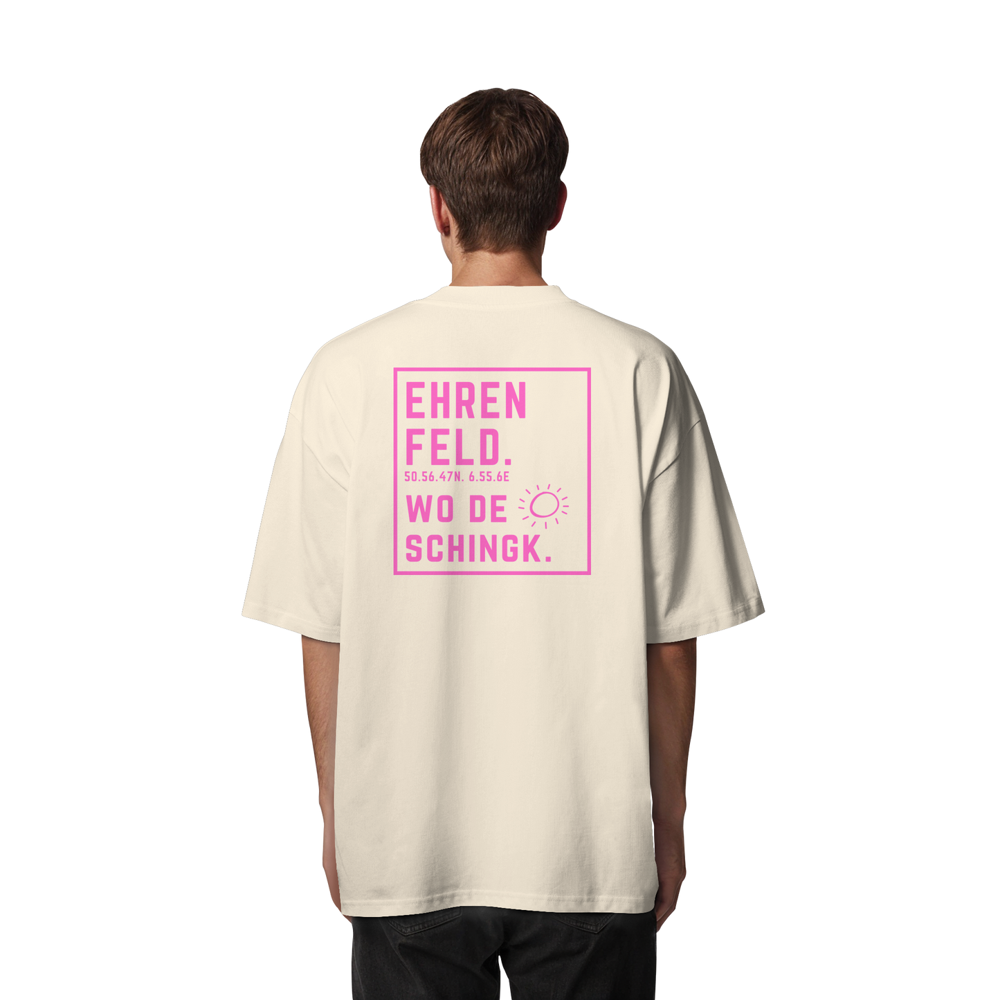 Wo de Sonn schingk - Ehrenfeld Druck Rücken - Organic Oversize Shirt