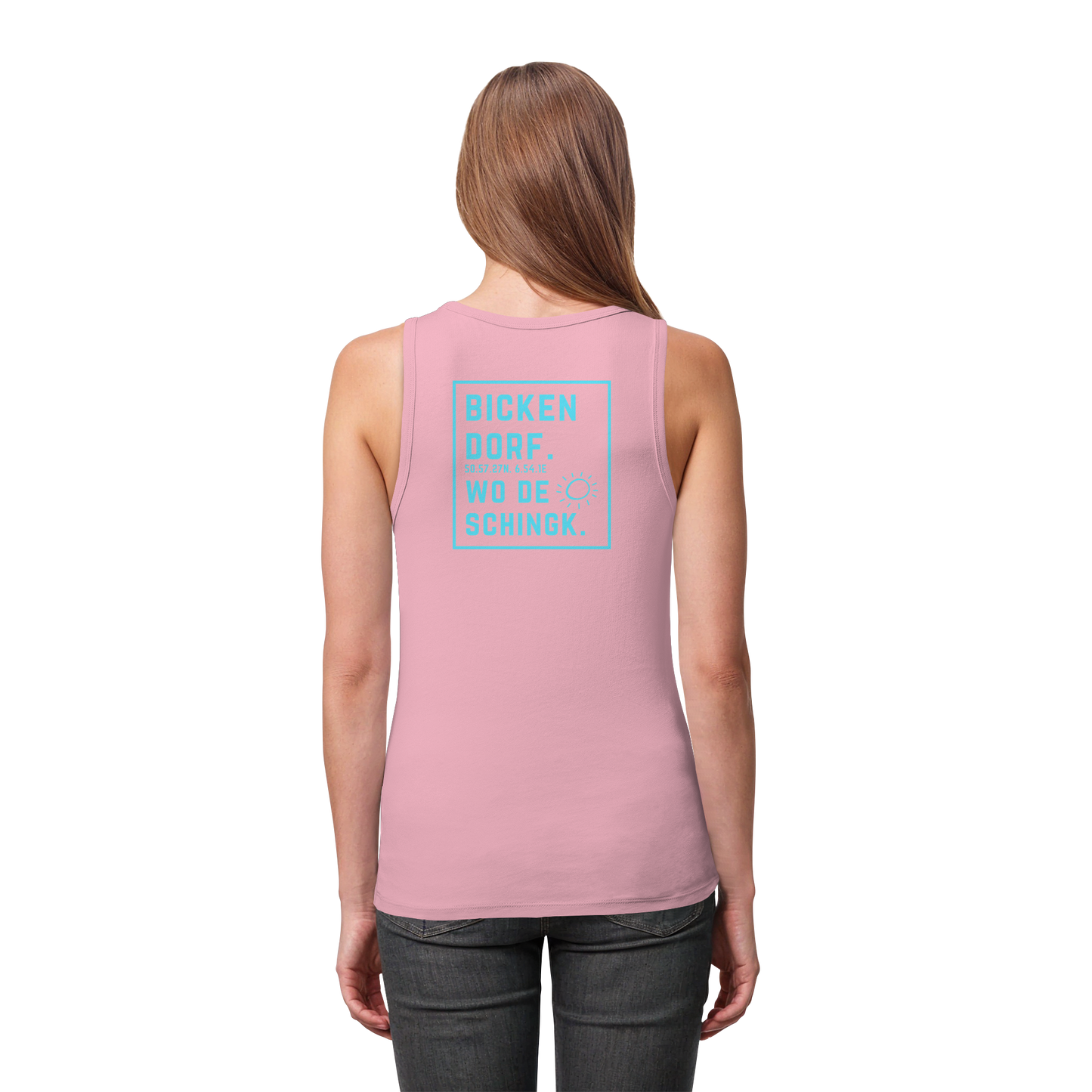 Wo de Sonn schingk - Bickendorf Druck Rücken - Womens Organic Fitted Tank Top
