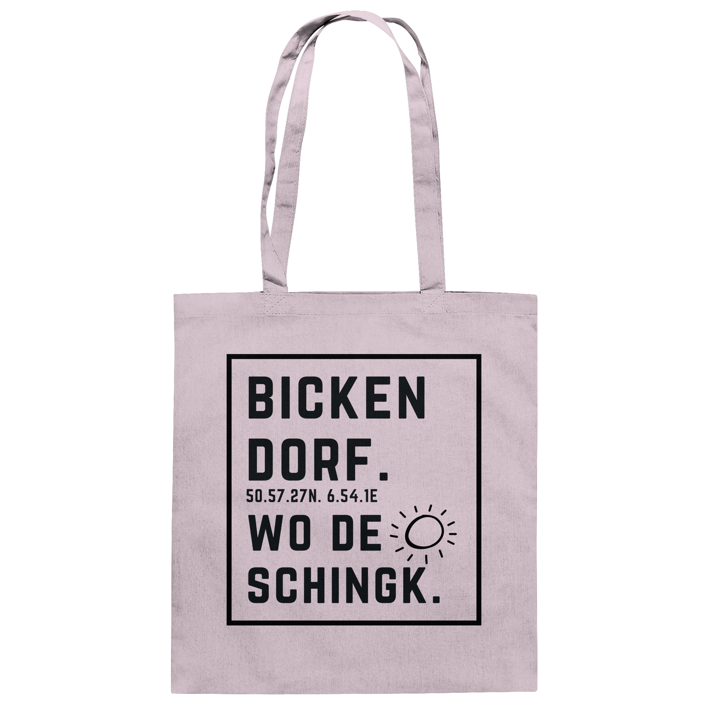 Wo de Sonn schingk - Bickendorf Druck - Accessoires - Baumwolltasche