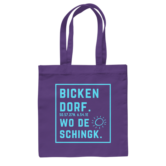 Wo de Sonn schingk - Bickendorf Druck - Baumwolltasche