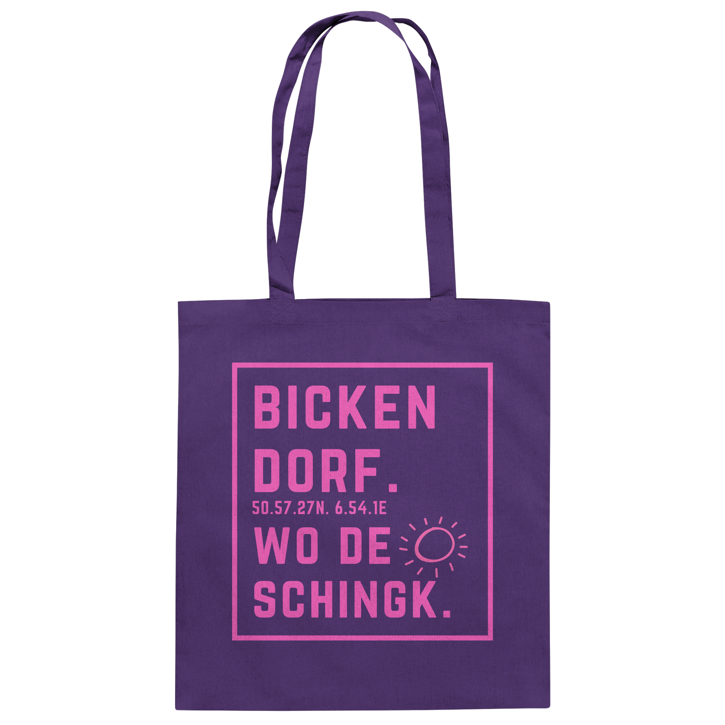 Wo de Sonn schingk - Bickendorf Druck - Baumwolltasche
