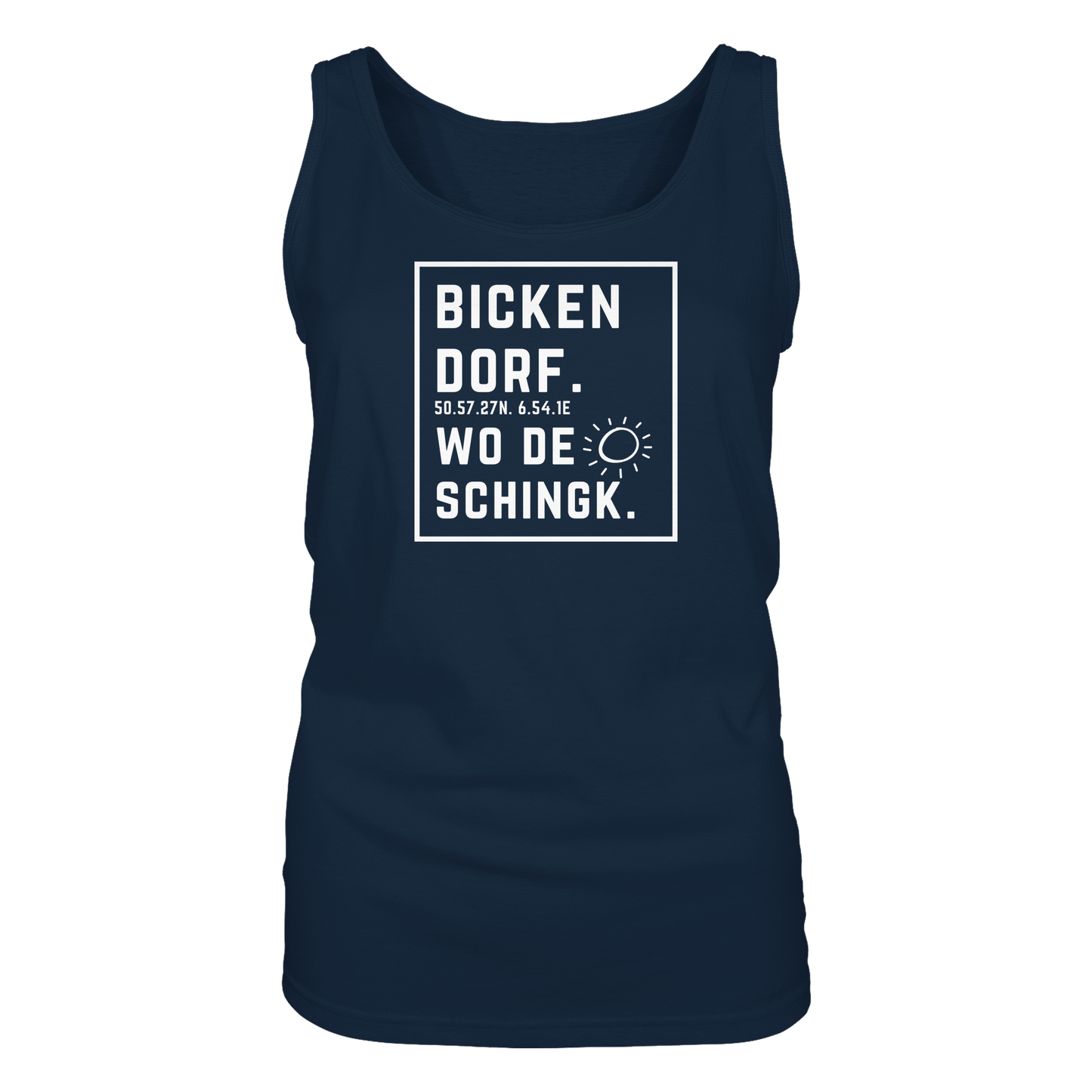 Wo de Sonn schingk - Bickendorf Druck - Ladies Tank-Top