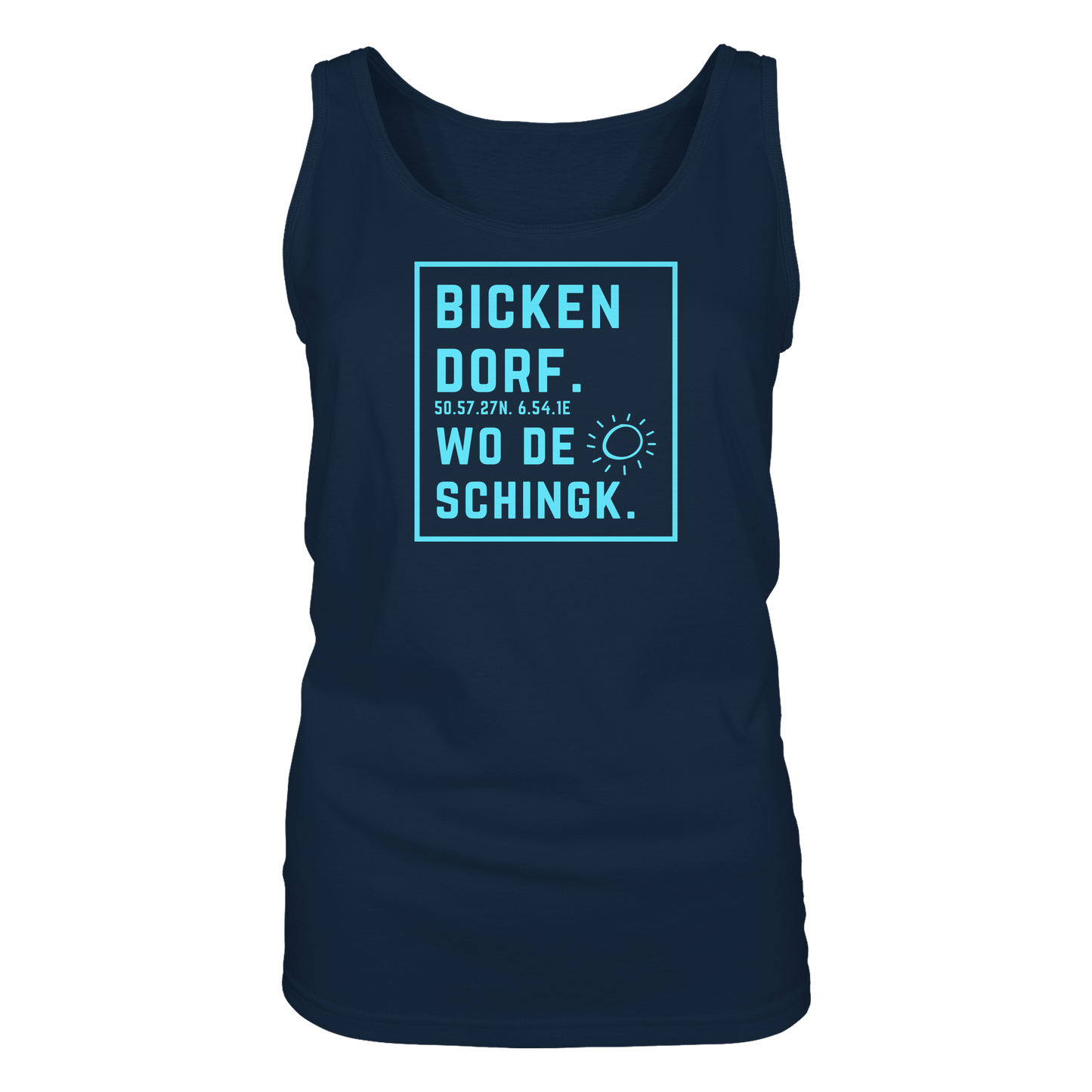 Wo de Sonn schingk - Bickendorf Druck - Ladies Tank-Top