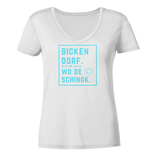 Wo de Sonn schingk - Bickendorf Druck - Ladies V-Neck Shirt