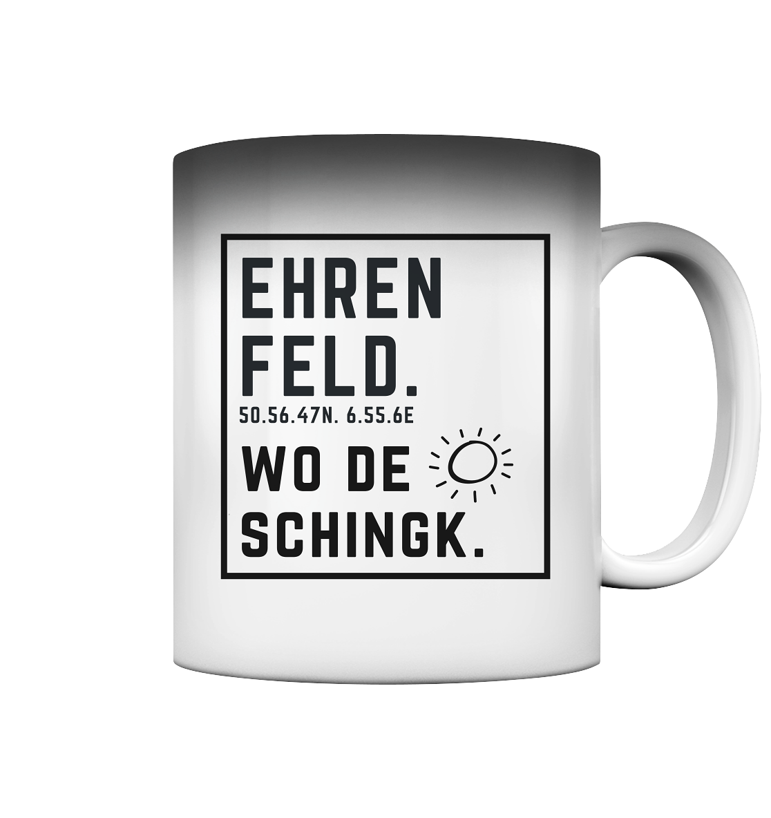 Wo de Sonn schingk - Ehrenfeld Druck - Accessoires - Magic Mug