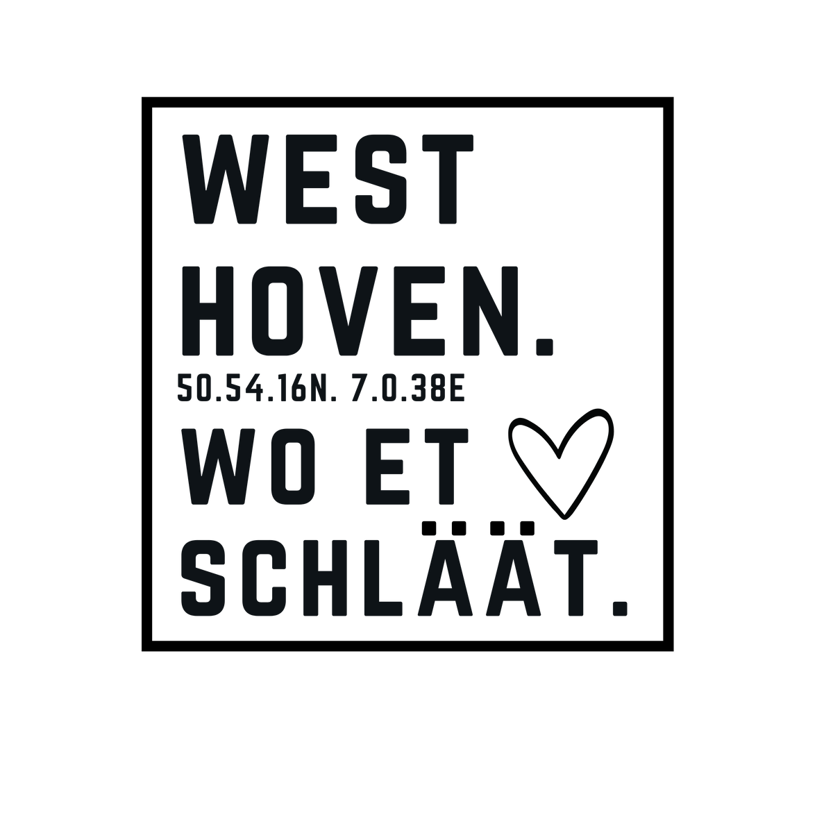 Westhoven Wo et Hätz schläät