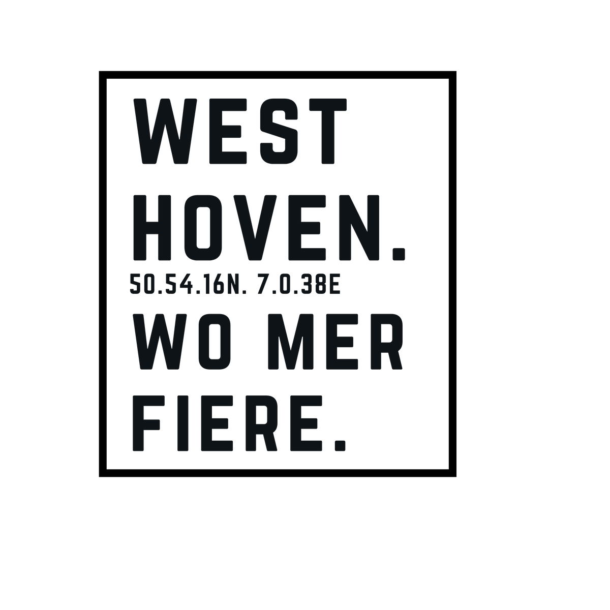 Westhoven Wo mer fiere