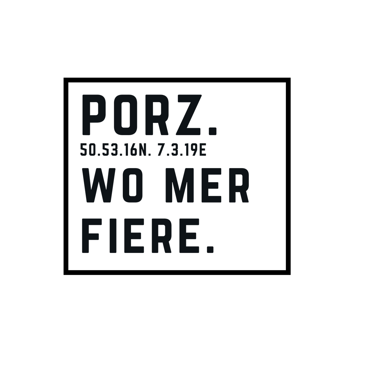 Porz Wo mer fiere