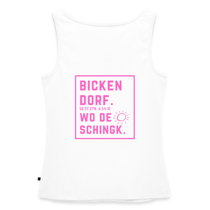 Wo de Sonn schingk - Bickendorf Druck - Frauen Premium Tank Top - Weiß