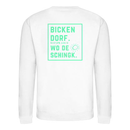 Wo de Sonn schingk - Bickendorf Druck Rücken - Basic Sweatshirt