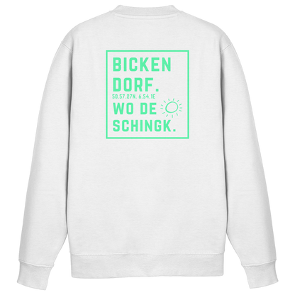 Wo de Sonn schingk - Bickendorf Druck Rücken - Basic Sweatshirt