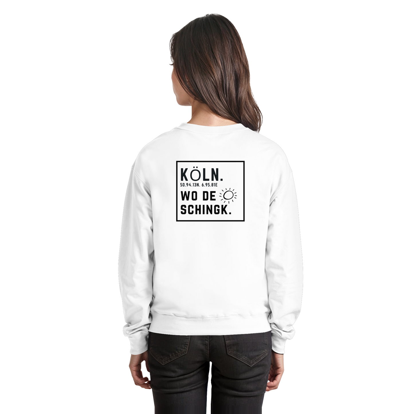 Wo de Sonn schingk - Köln Druck Rücken  - Basic Sweatshirt