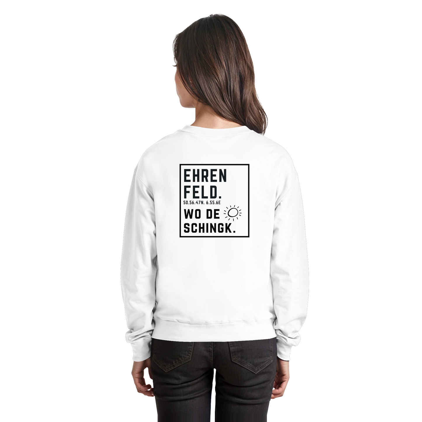 Wo de Sonn schingk - Ehrenfeld Druck Rücken - Basic Sweatshirt