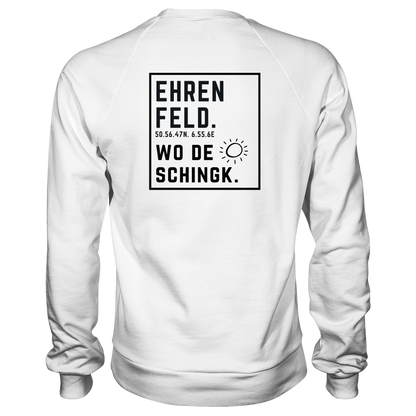 Wo de Sonn schingk - Ehrenfeld Druck Rücken - Basic Sweatshirt