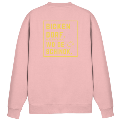 Wo de Sonn schingk - Bickendorf Druck Rücken - Basic Sweatshirt