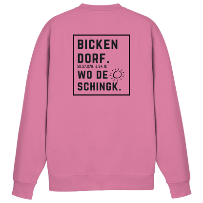 Wo de Sonn schingk - Bickendorf Druck Rücken - Basic Sweatshirt