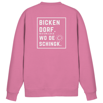 Wo de Sonn schingk - Bickendorf Druck Rücken - Basic Sweatshirt