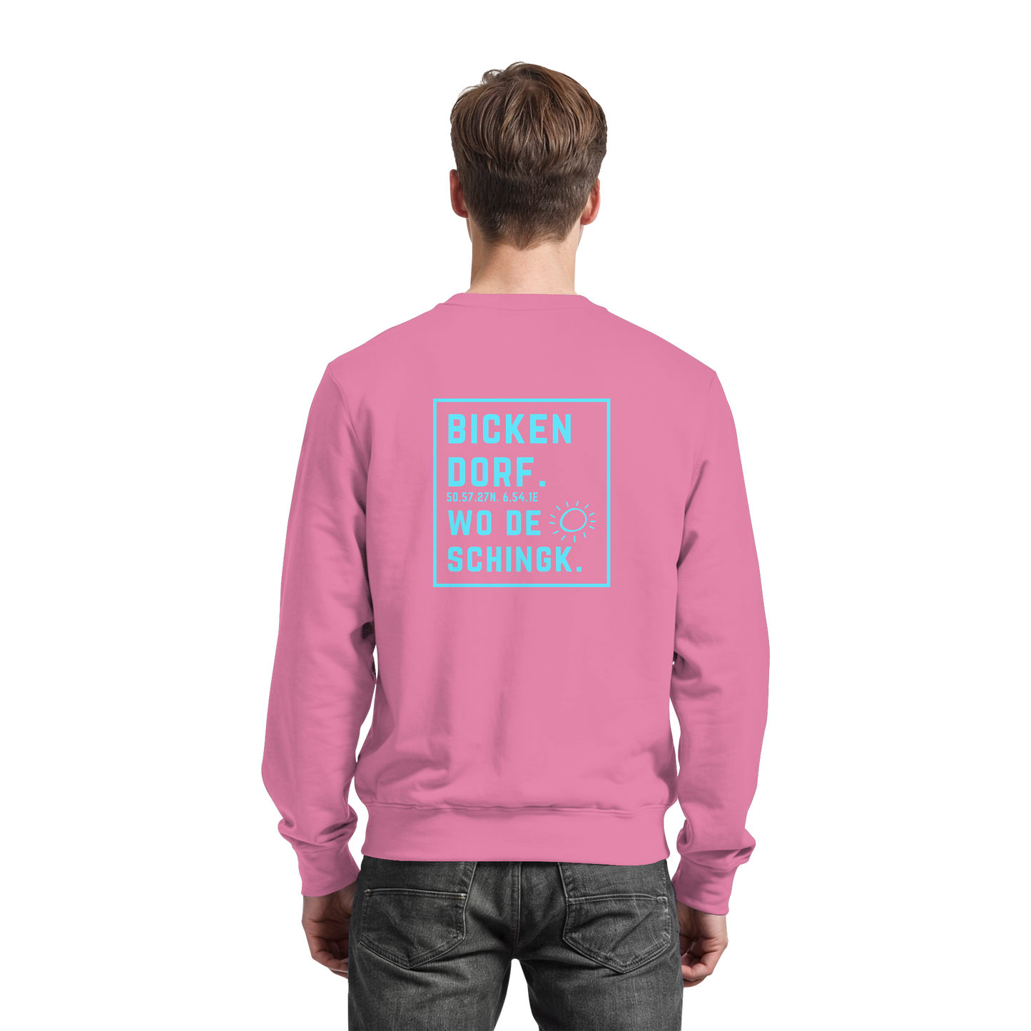Wo de Sonn schingk - Bickendorf Druck Rücken - Basic Sweatshirt