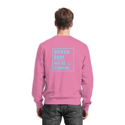 Wo de Sonn schingk - Bickendorf Druck Rücken - Basic Sweatshirt
