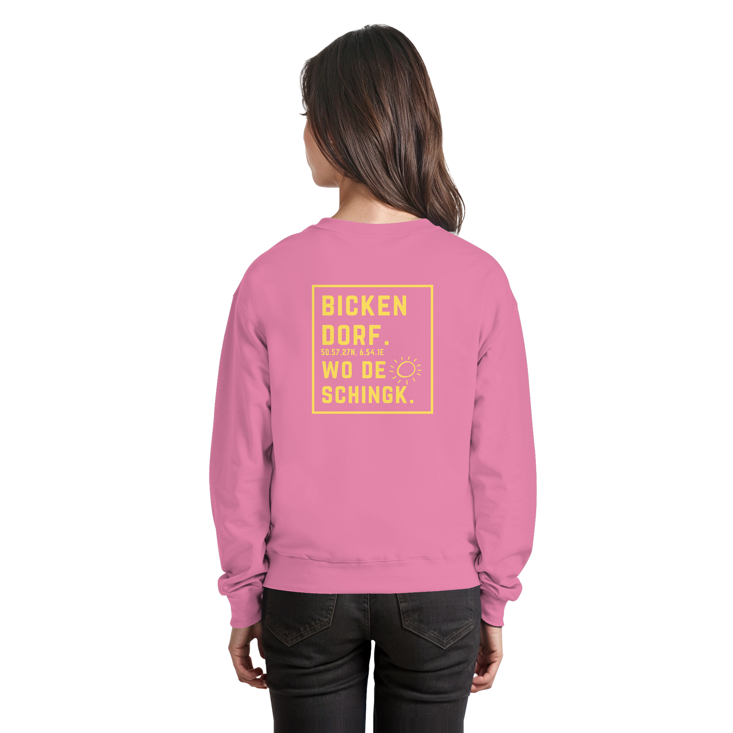 Wo de Sonn schingk - Bickendorf Druck Rücken - Basic Sweatshirt