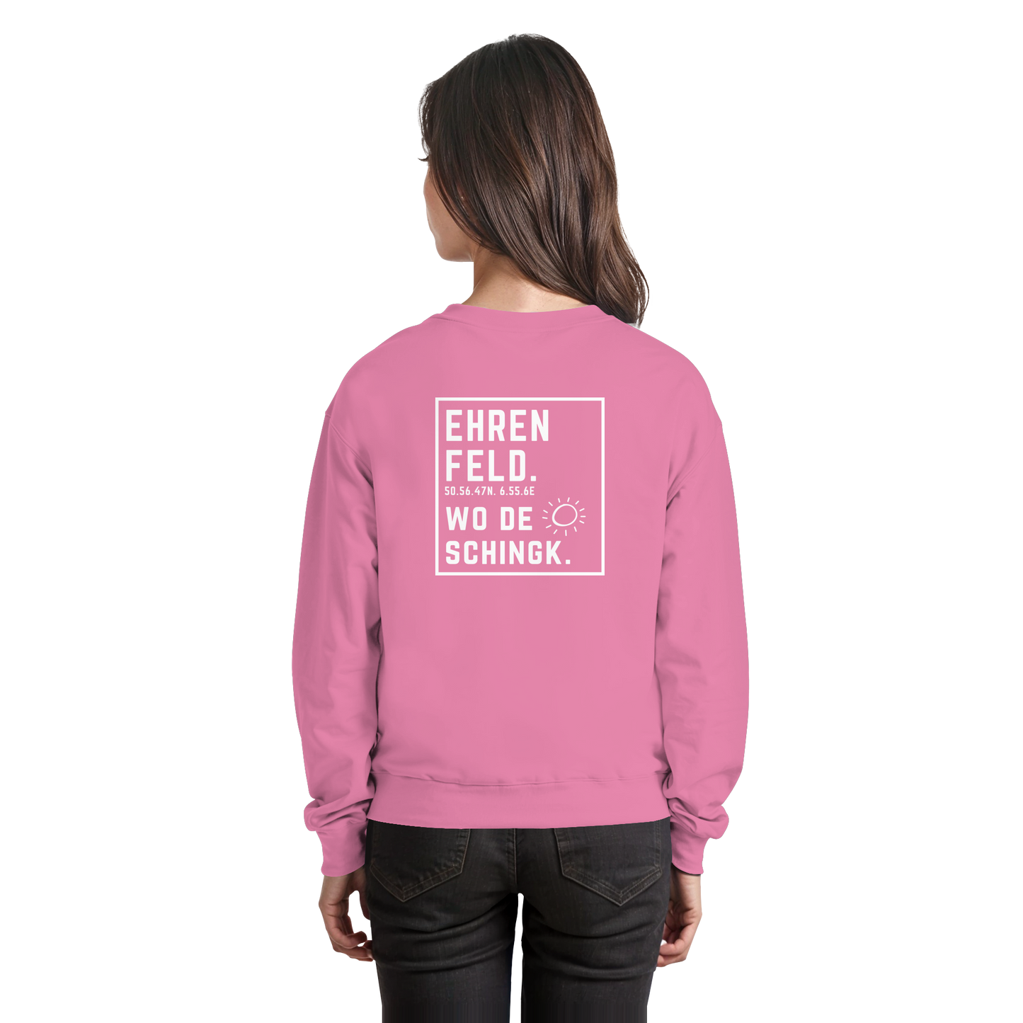 Wo de Sonn schingk - Ehrenfeld Druck Rücken  - Basic Sweatshirt