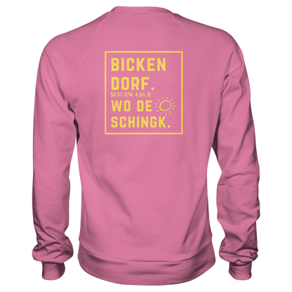 Wo de Sonn schingk - Bickendorf Druck Rücken - Basic Sweatshirt