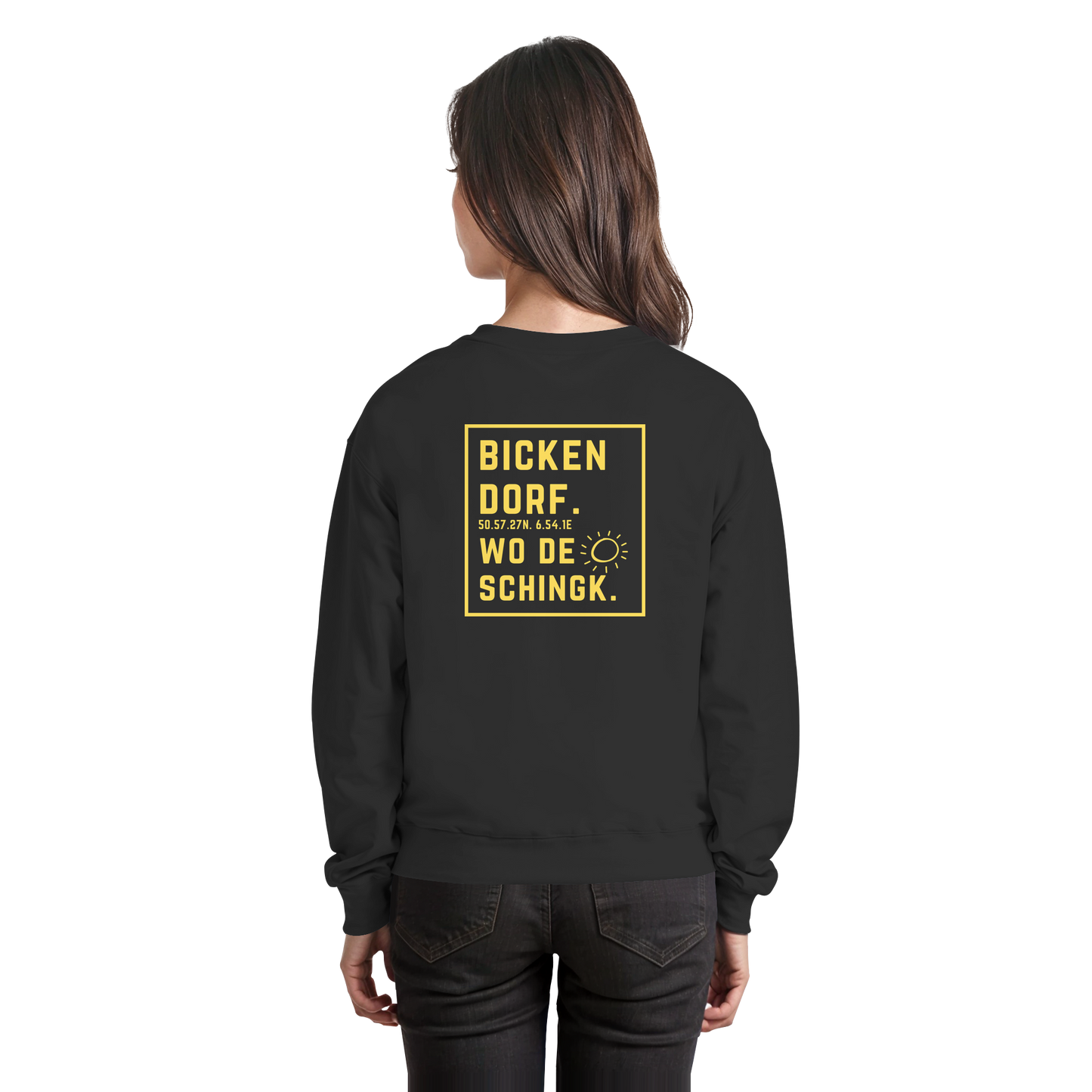 Wo de Sonn schingk - Bickendorf Druck Rücken - Basic Sweatshirt
