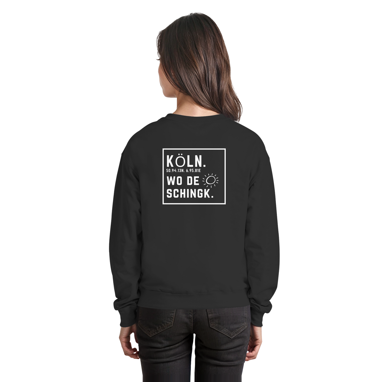 Wo de Sonn schingk - Köln Druck Rücken  - Basic Sweatshirt