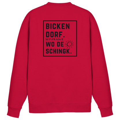 Wo de Sonn schingk - Bickendorf Druck Rücken - Basic Sweatshirt