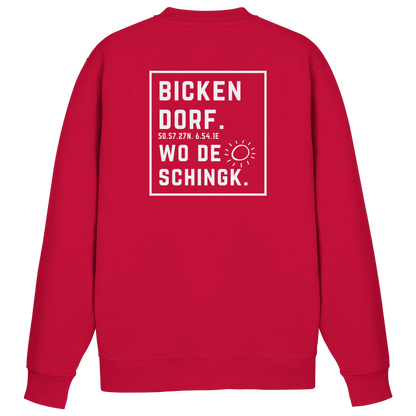 Wo de Sonn schingk - Bickendorf Druck Rücken - Basic Sweatshirt