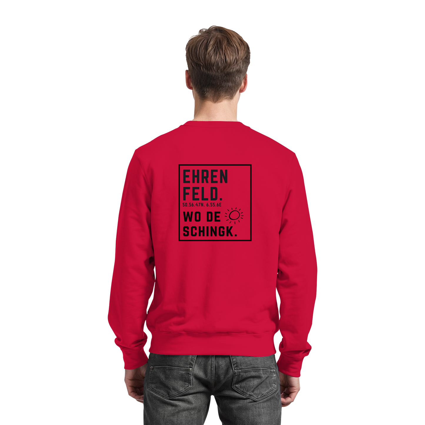 Wo de Sonn schingk - Ehrenfeld Druck Rücken - Basic Sweatshirt