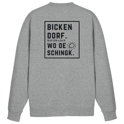 Wo de Sonn schingk - Bickendorf Druck Rücken - Basic Sweatshirt