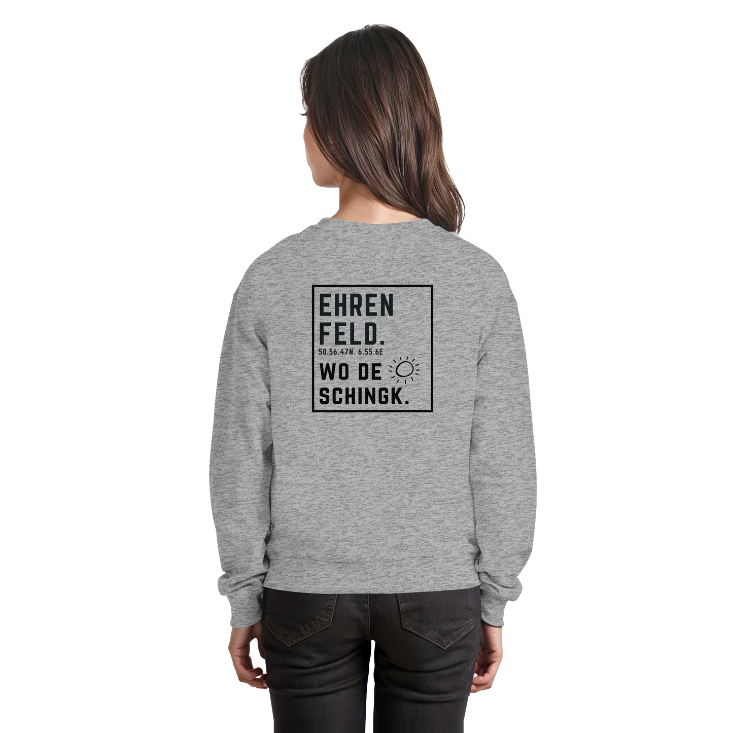 Wo de Sonn schingk - Ehrenfeld Druck Rücken - Basic Sweatshirt