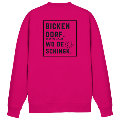 Wo de Sonn schingk - Bickendorf Druck Rücken - Basic Sweatshirt