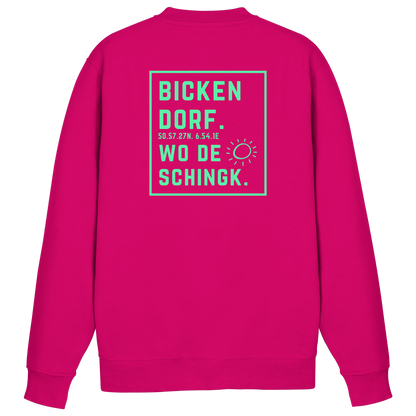 Wo de Sonn schingk - Bickendorf Druck Rücken - Basic Sweatshirt
