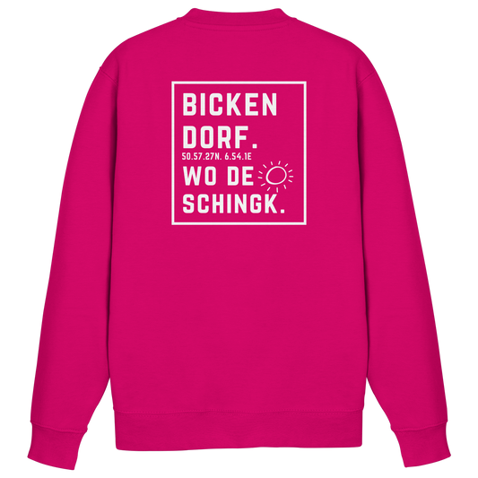 Wo de Sonn schingk - Bickendorf Druck Rücken - Basic Sweatshirt