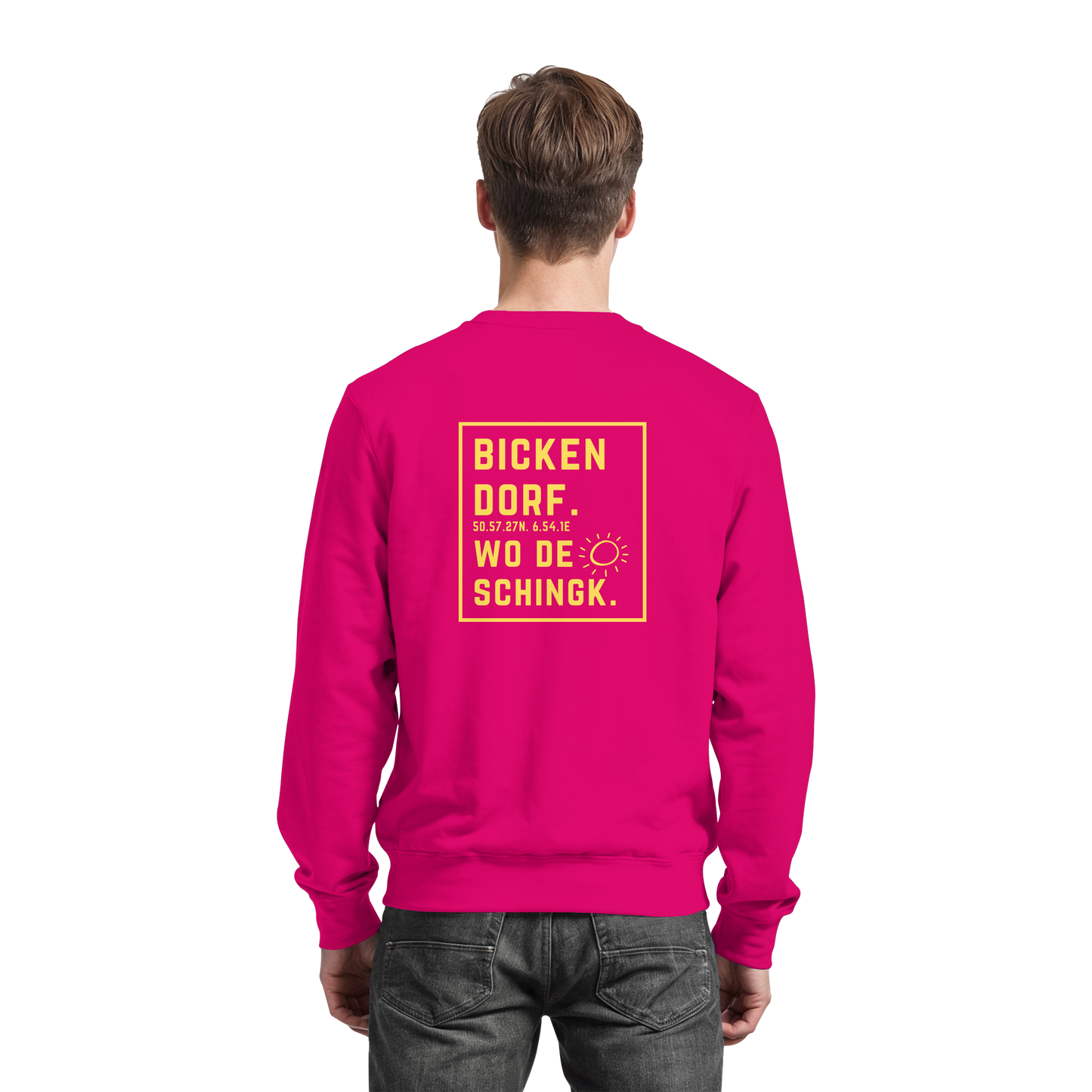 Wo de Sonn schingk - Bickendorf Druck Rücken - Basic Sweatshirt
