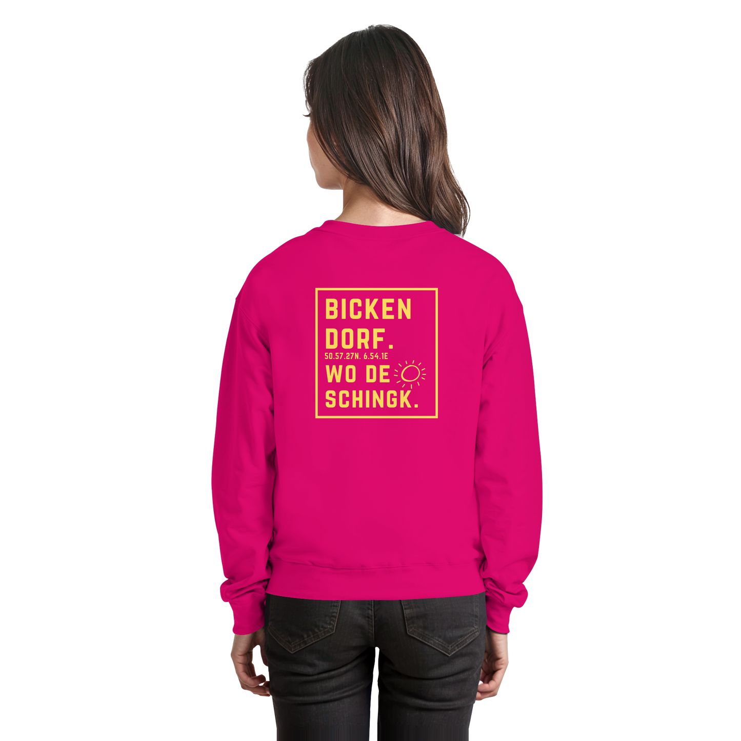 Wo de Sonn schingk - Bickendorf Druck Rücken - Basic Sweatshirt