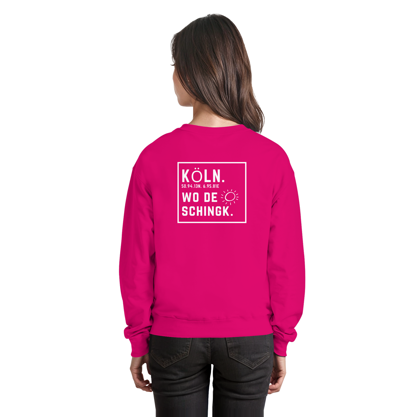 Wo de Sonn schingk - Köln Druck Rücken  - Basic Sweatshirt
