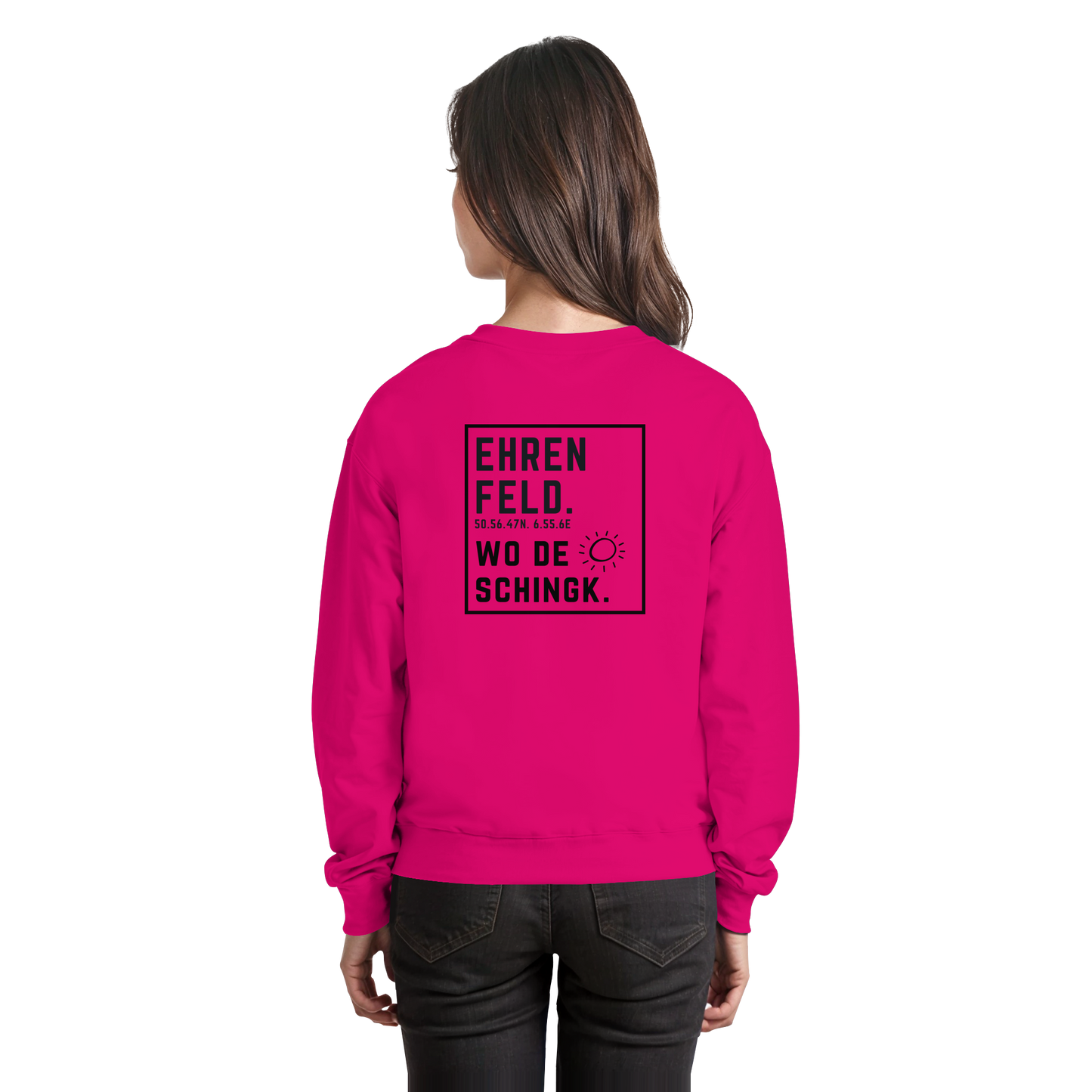 Wo de Sonn schingk - Ehrenfeld Druck Rücken - Basic Sweatshirt