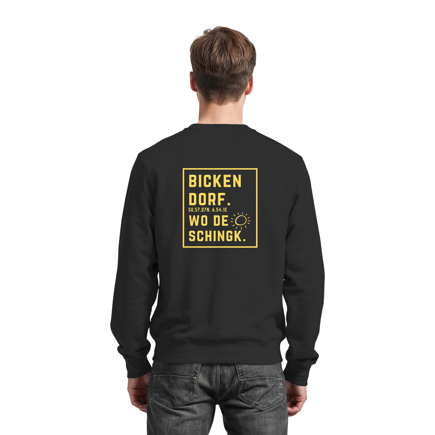 Wo de Sonn schingk - Bickendorf Druck Rücken - Basic Sweatshirt
