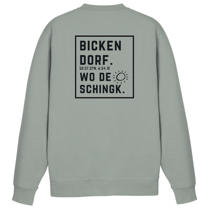 Wo de Sonn schingk - Bickendorf Druck Rücken - Basic Sweatshirt