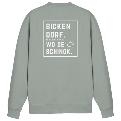 Wo de Sonn schingk - Bickendorf Druck Rücken - Basic Sweatshirt