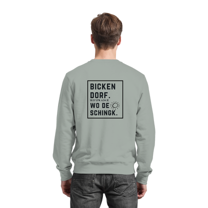 Wo de Sonn schingk - Bickendorf Druck Rücken - Basic Sweatshirt