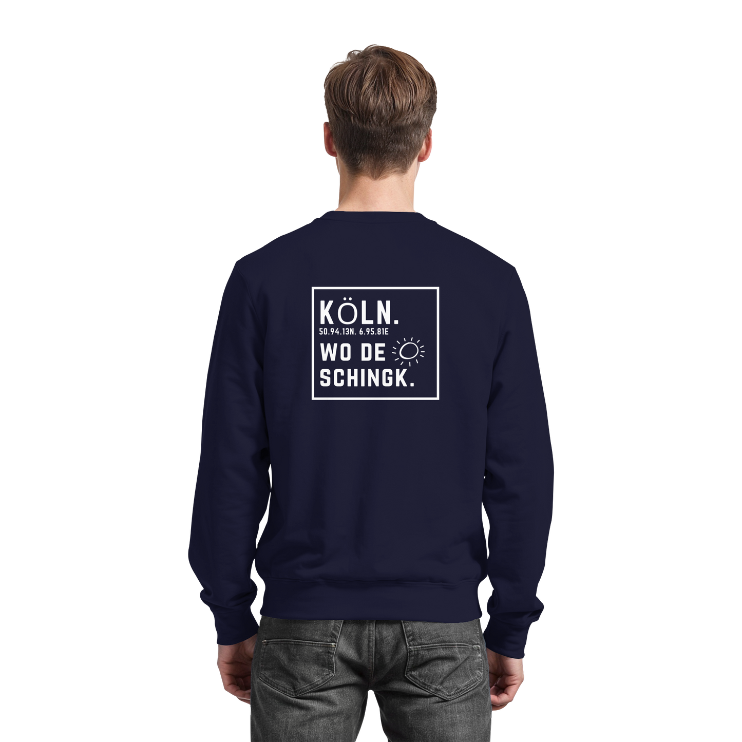 Wo de Sonn schingk - Köln Druck Rücken  - Basic Sweatshirt