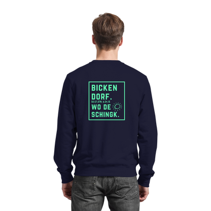Wo de Sonn schingk - Bickendorf Druck Rücken - Basic Sweatshirt